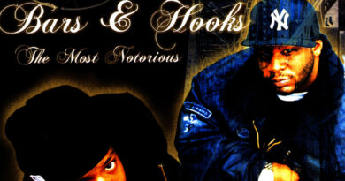 Bars & Hooks - The Most Notorious