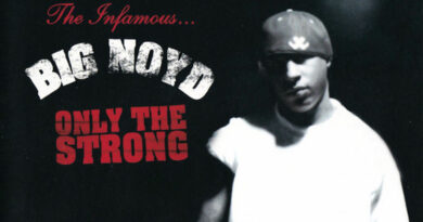 Big Noyd - Only The Strong