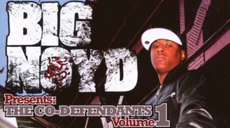 Big Noyd - The Co-Defendants, Vol. 1
