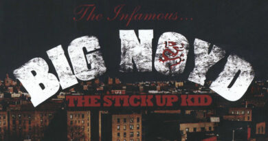 Big Noyd - The Stick Up Kid