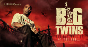 Big Twins - The Infamous QB - On the Grill