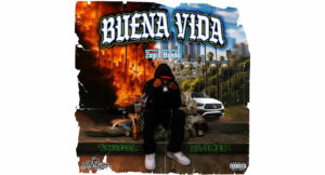 Big $wift - Buena Vid