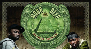 Mobb Deep - Blood Money