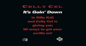 Celly Cel - It's Goin' Down EP