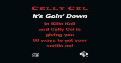Celly Cel - It's Goin' Down EP