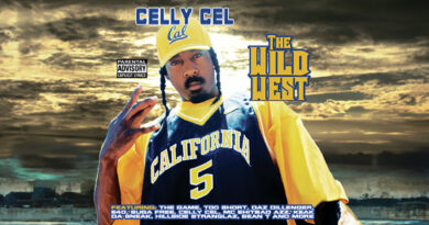 Celly Cel - The Wild West