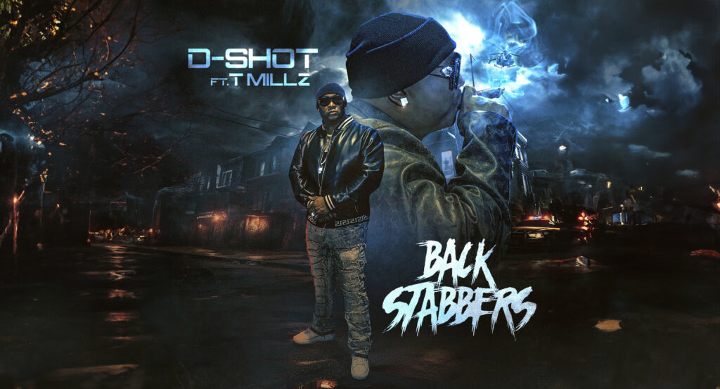 D-Shot - Back Stabbers