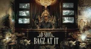 D-Shot - Bagz At It