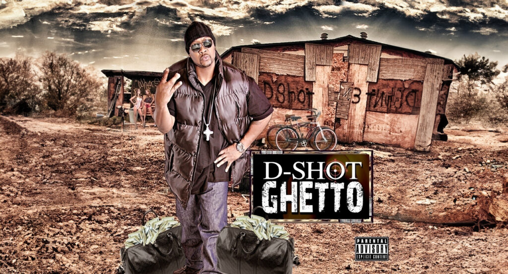 D-Shot - Ghetto
