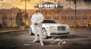 D-Shot - Im Your Shot Calla