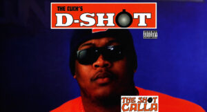 D-Shot - The Shot Calla