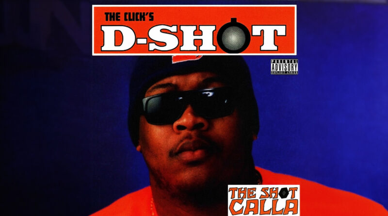 D-Shot - The Shot Calla