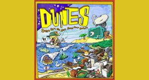 Dunes - SOME SH_T WE AIN'T NEVER SEEN BEFORE