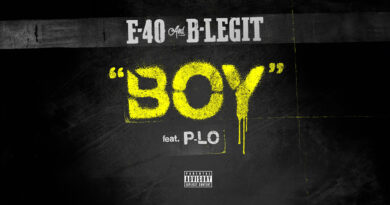 E-40 & B-Legit - BOY