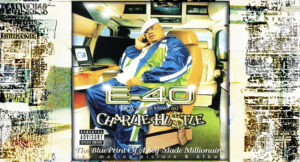 E-40 - Charlie Hustle Blueprint Of A Self-Made Millionaire