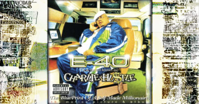 E-40 - Charlie Hustle Blueprint Of A Self-Made Millionaire
