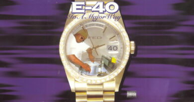 E-40 - In A Major Way