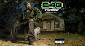 E-40 - Revenue Retrievin' Graveyard Shift