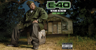 E-40 - Revenue Retrievin' Graveyard Shift