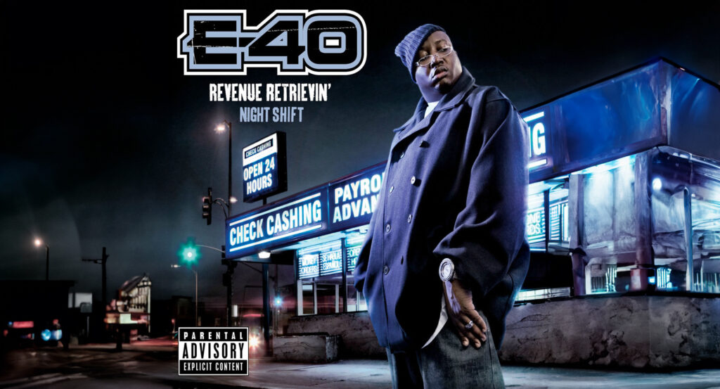 E-40 - Revenue Retrievin' Night Shift