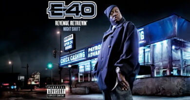 E-40 - Revenue Retrievin' Night Shift