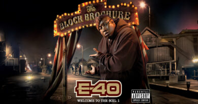 E-40 - The Block Brochure Welcome To The Soil 1