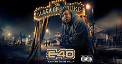 E-40 - The Block Brochure Welcome To The Soil 3
