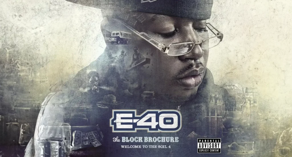 E-40 - The Block Brochure Welcome To The Soil 4