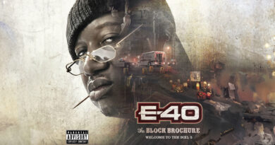 E-40 - The Block Brochure Welcome To The Soil 5
