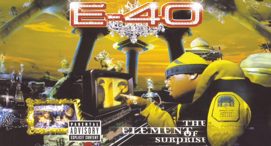 E-40 - The Element Of Surprise