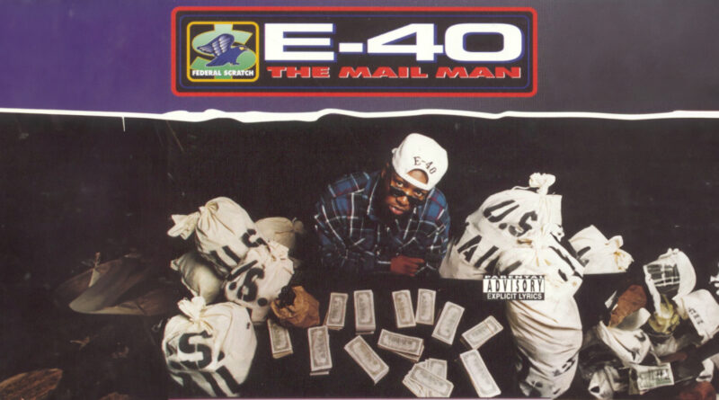 E-40 - The Mail Man