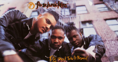 Fu-Schnickens - F.U. Don't Take It Personal