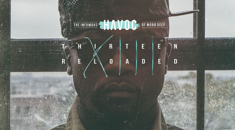 Havoc - 13 Reloaded