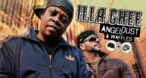 ILLA GHEE - Angeldust & Waffles EP