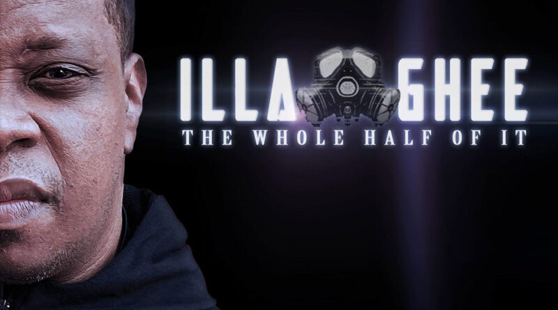 ILLA GHEE - The Whole Half of It