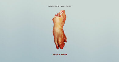 Intuition & Equalibrum - Leave A Mark