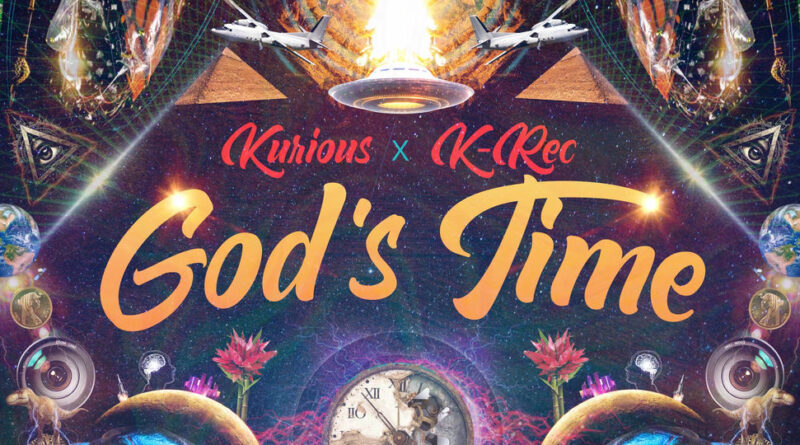 Kurious - God's Time