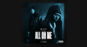 Lil Baby - All On Me