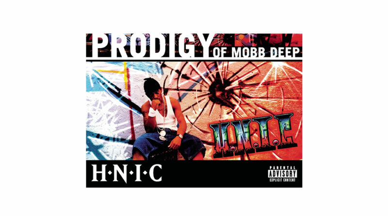 Prodigy - H.N.I.C