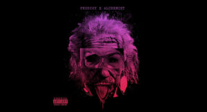 Prodigy & The Alchemist - Albert Einstein