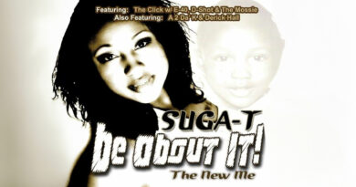 Suga-T - Be About It!