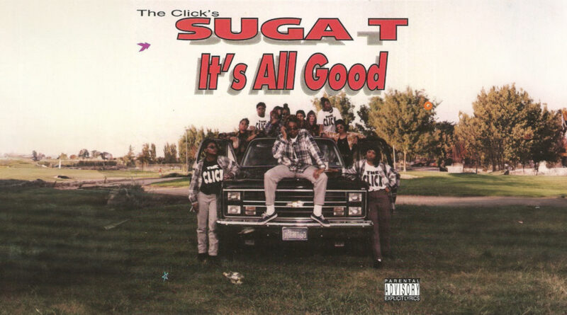 Suga-T - It's All Good