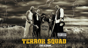Terror Squad - Terror Squad