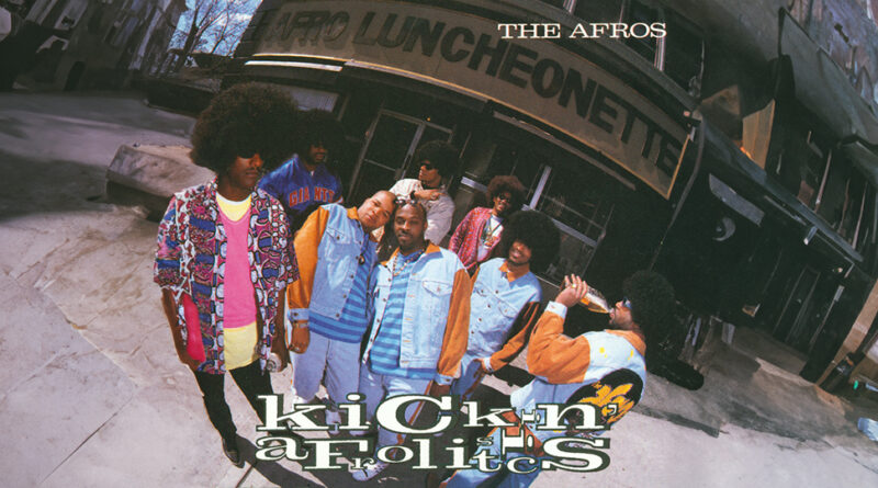 The Afros - Kickin' Afrolistics