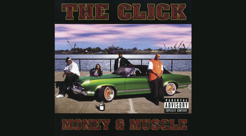The Click - Money & Muscle