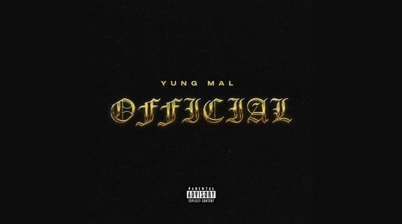 Yung Mal - Official