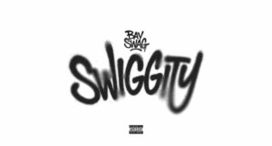 Bay Swag - Swiggity