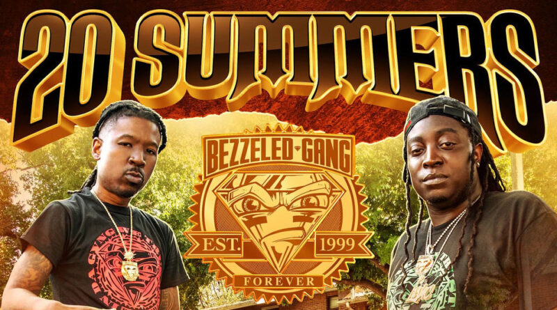 Bezzeled Gang - 20 Summers