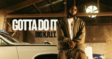 Big K.R.I.T. - Gotta Do It
