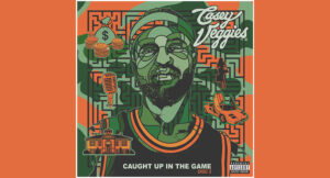 Casey Veggies - Caught Up In The Game Disc 2